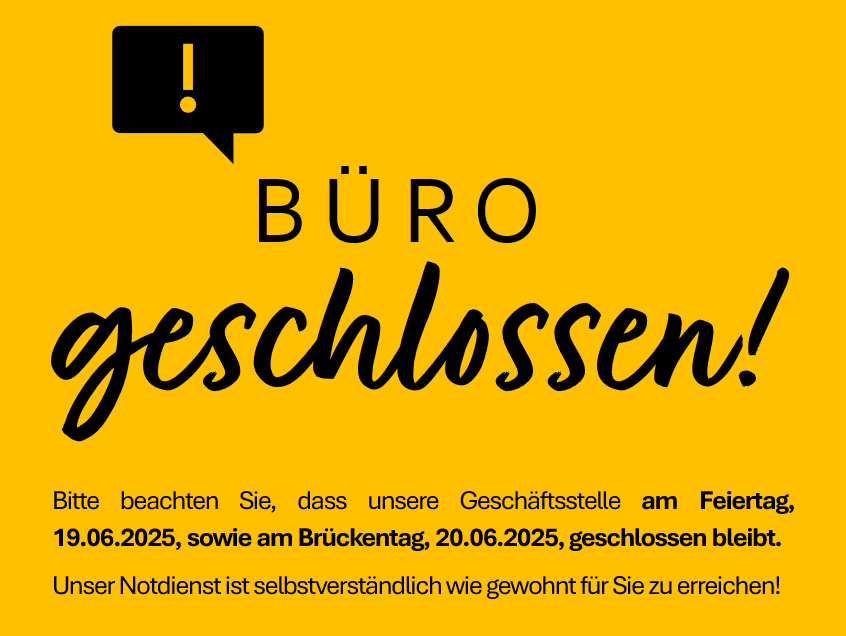 Fronleichnam Hinweis, dass die Geschäftsstelle am 19.06.25 und 20.06.2025 geschlossen ist